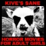 Kive's Sane
