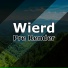 Wierd