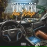 Lew Mr Blue feat. Project Manny, Stone Mack