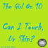 The Girl on 10 feat. Mama T