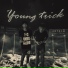 Young trick feat. YOUNG J