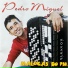 Pedro Miguel