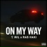 Ras Haki, T.Wil