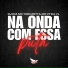 DJ KM, Mc Yuri Motta, MC VT DA VL