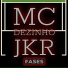 MC DEZINHO JKR