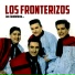 Los Fronterizos