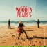 The Wooden Pearls