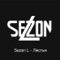 SEZON L
