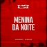 MC Sampaio, DJ Will SP, A Nata Funk