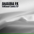 Akasha FX feat. Jnr Blind