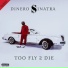 Dinero Sinatra feat. Mickey woods jr