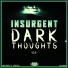 Insurgent DnB