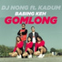 DJ Nong feat. Kadum