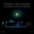 Hidden Orchestra