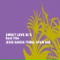 Sweet Love Dj's