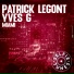 Patrick Legont, Yves G