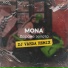 MONA, DJ Varda