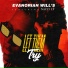 Evanoriah Will's feat. Nacci LP