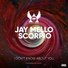 Jay Mello Scorpio feat. Irv Shotti