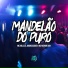 Mc Villela, MC MENOR DAN, MarcoosDeh feat. Dj Wzl