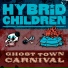 Hybrid Children