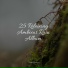 Bedtime Baby, Nature Recordings, Guided Meditation