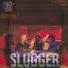 Slugger