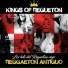 Kings of Regueton