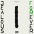 JealousForEver