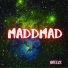 Maddmad
