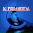 DJ FUNDAMENTAL