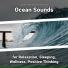 Ocean Waves Sounds, Ocean Sounds, Nature Sounds