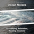 Sea Waves Sounds, Ocean Sounds, Nature Sounds