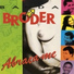 Banda Broder