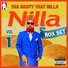 Yak Nasty That Nilla feat. Stylez Major