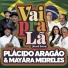 Plácido Aragao, Mayara Meireles