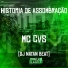 Dj Natan Beat, Mc Cvs