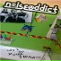 Noise Addict