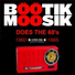 BOOTIK MOOSIK