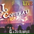 Jo Corbeau, Le Dub Olympique