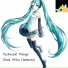 TheSteveCraft feat. Miku Hatsune