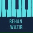 REHAN WAZIR