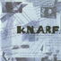 K.N.A.R.F.