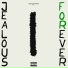 JealousForEver