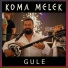 Koma Melek