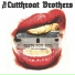 The Cutthroat Brothers