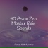 Guided Meditation, Yoga Rain, Natural Sound Makers