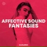 Affective Sound
