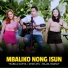 Nabila Cahya feat. Cece Ayu, Bajol Ndanu