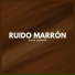 Ruido Marrón Para Dormir